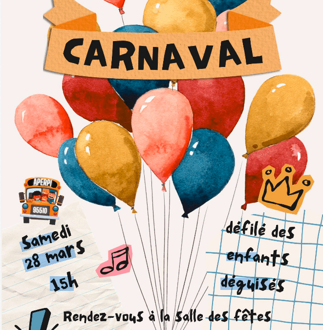 Carnaval de l&rsquo;APERPI Samedi 28 Mars à 15h