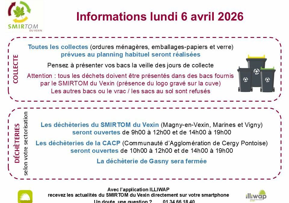 SMIRTOM du Vexin – Déchèteries & Collecte lundi de Pâques