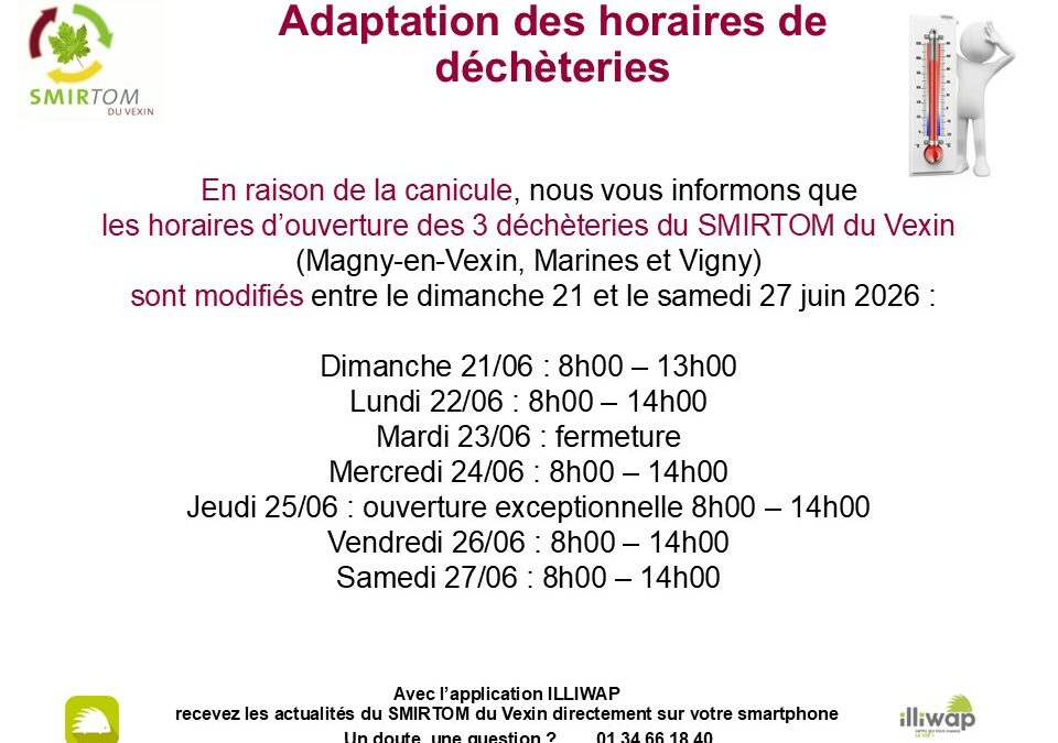 Adaptation des horaires des déchèteries semaine du 21  juin 2026