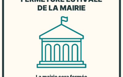 Fermeture estivale de la Mairie